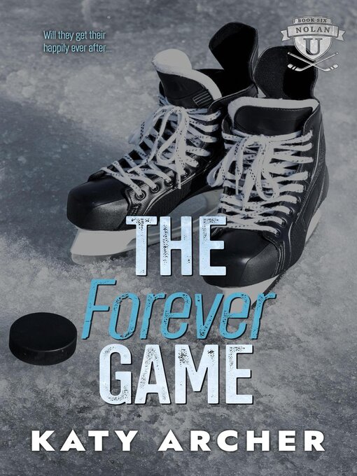 Title details for The Forever Game by Katy Archer - Available